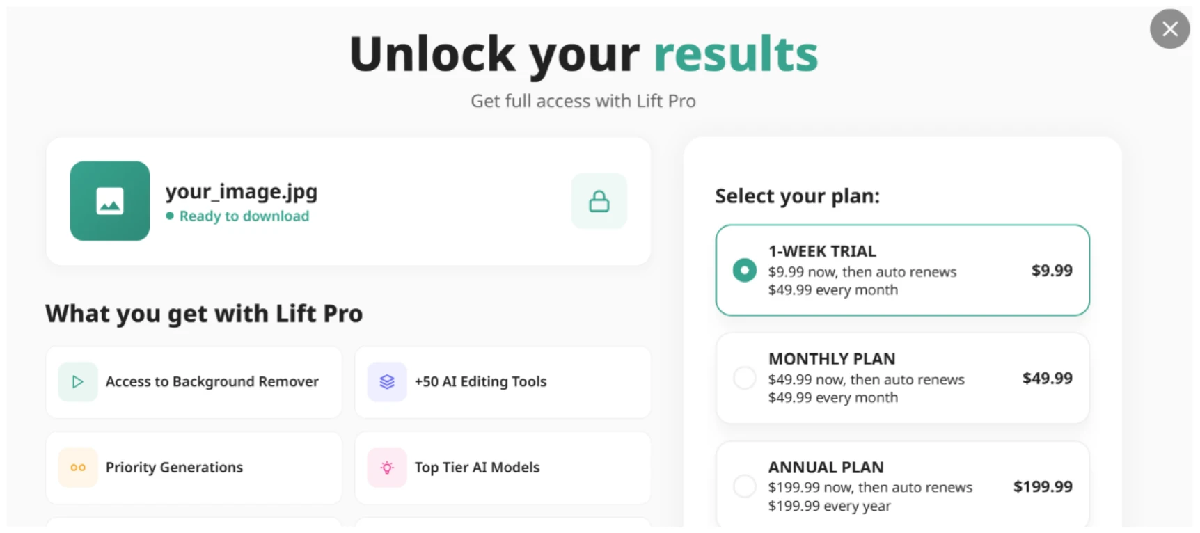 Unlock your results paywall modal showing Lift Pro plans with the file marked ready to download but locked